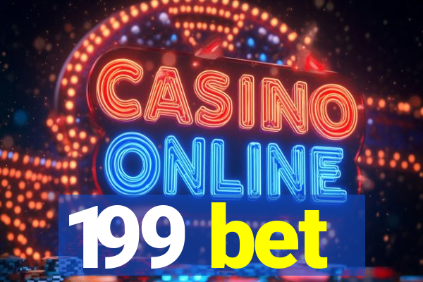 199 bet